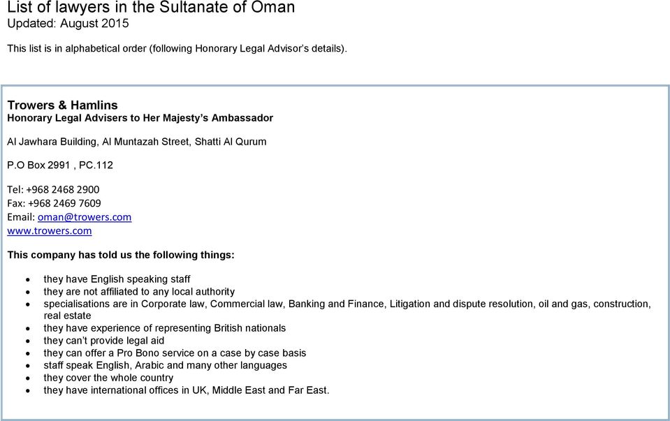 Trowers & Hamlins LLP Shatti Al Qurum, Oman Office